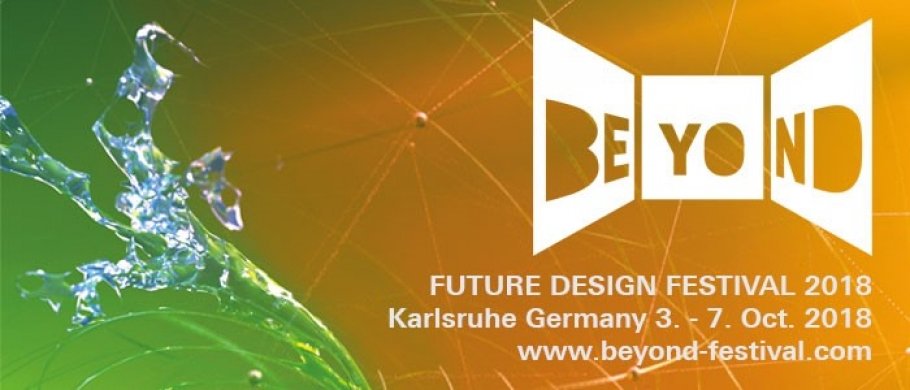 BEYOND FESTIVAL FUTURE DESIGN 2018 